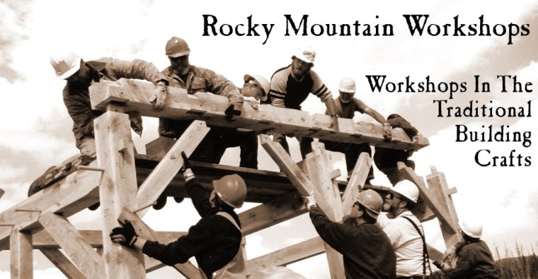 Rocky Mountain Workshops Raising